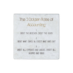 "The 3 Golden Rules of Accounting" Stone Magnet