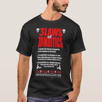 The 3 Laws of Zombitics T-Shirt