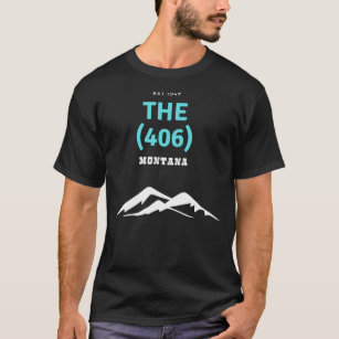 The 406 Montana area code T-Shirt