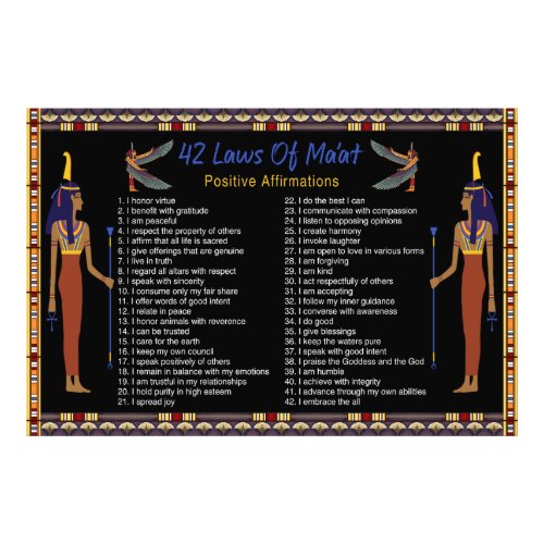The 42 Laws Of Maat _ Positive Affirmations Photo Print