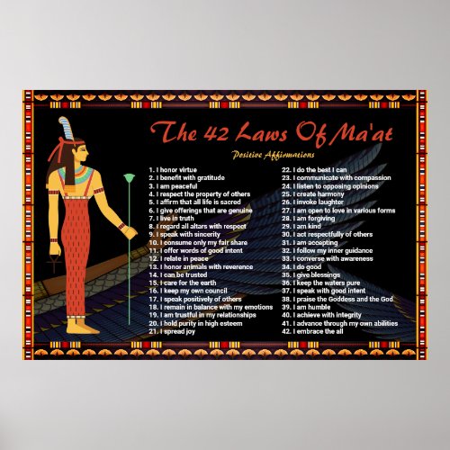 The 42 Laws Of Maat _ Positive Affirmations Poster