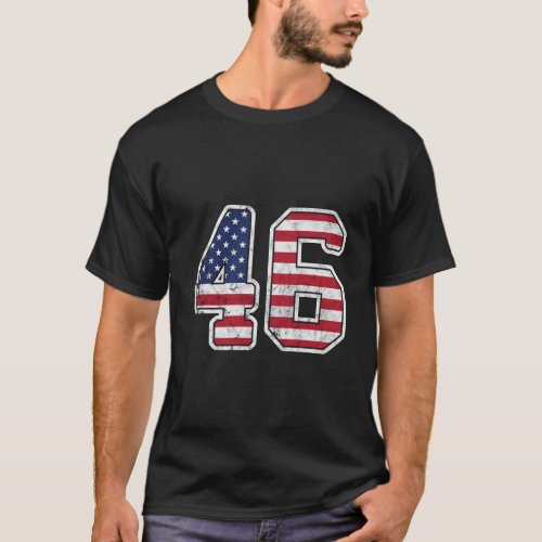 The 46 President Of The United States American Fla T_Shirt