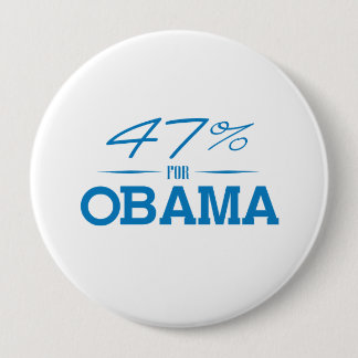 THE 47 PERCENT FOR OBAMA -.png Button