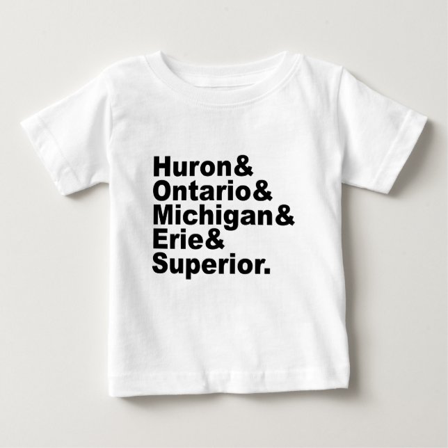 The 5 Great Lakes | Huron Ontario Michigan Erie Baby T-Shirt (Front)