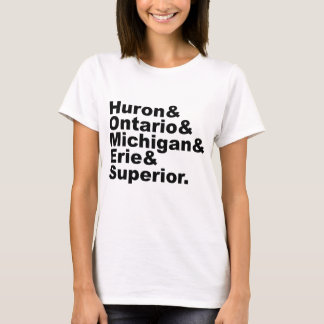 The 5 Great Lakes | Huron Ontario Michigan Erie T-Shirt