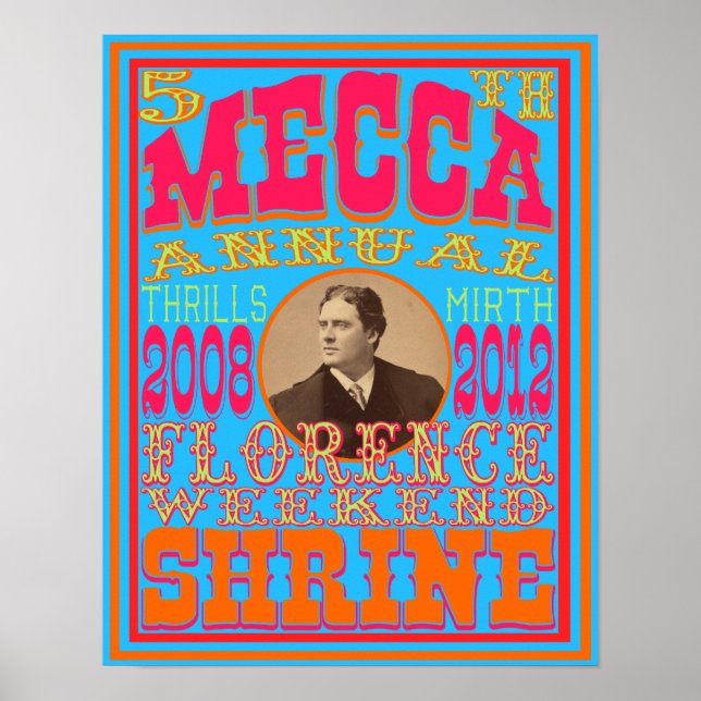 The 5th Annual Mecca Shriners' Florence Weekend Poster (Front)