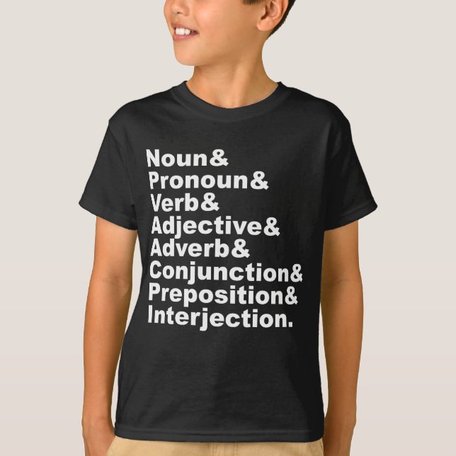 The 8 Parts of Speech in the English Language T-Shirt (Front)