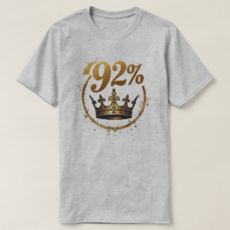 The 92% T-Shirt