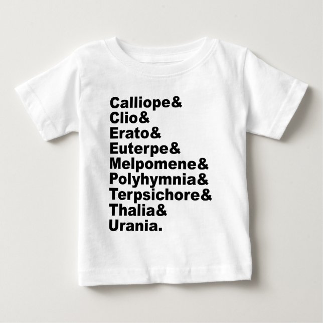 The 9 Muses As Made Popular By Greek Mythology Baby T-Shirt (Front)