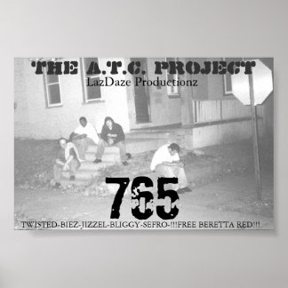 THE A.T.C. PROJECT 765 POSTER