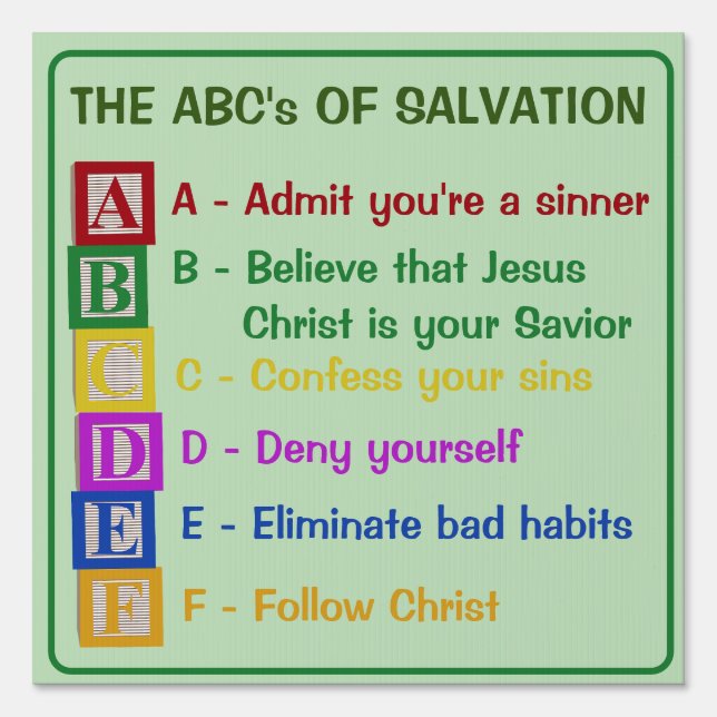 The ABC's of Salvation Sign (Front)