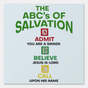 The ABC's of Salvation Sign