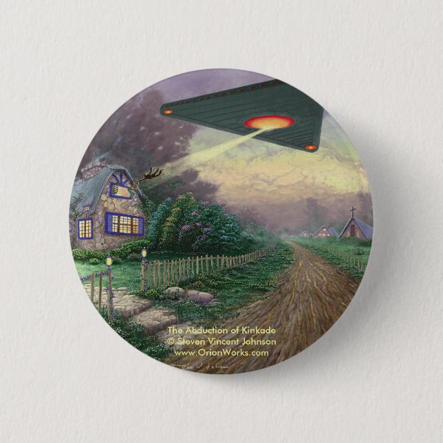 The Abduction of Kinkade, The Abduction of Kink... Pinback Button (Front)