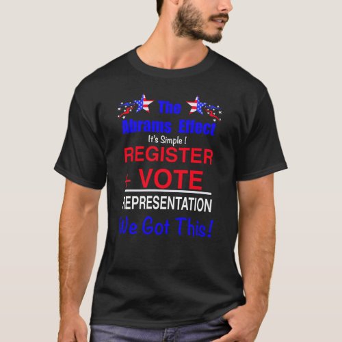 The Abrams Effect  Voting Rights T_shirt