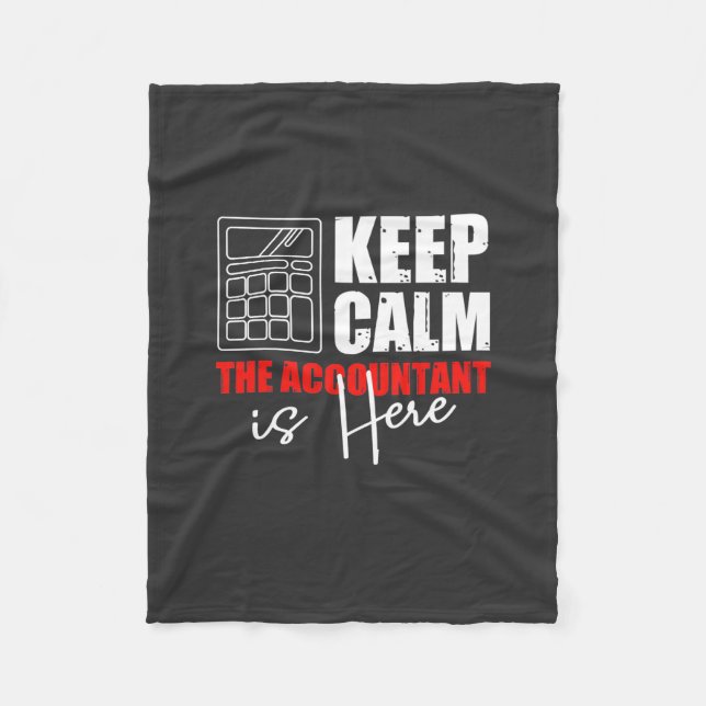 The Accountant Is Here Fleece Blanket (Front)