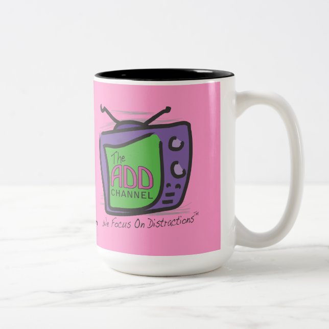 The ADD Channel: We Focus On Distractions Two-Tone Coffee Mug (Right)