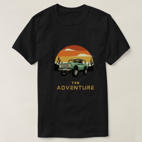 The Adventure  adventure t shirt