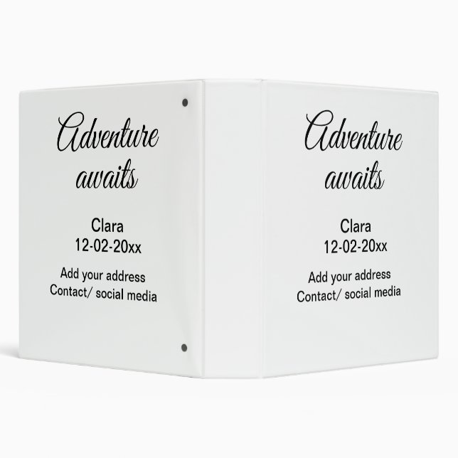 The adventure begins add name date year place 3 ring binder (Background)