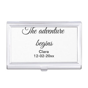 The adventure begins add name date year place business card case