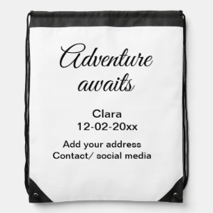 The adventure begins add name date year place drawstring bag