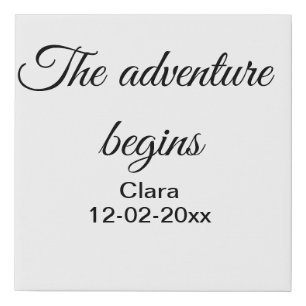 The adventure begins add name date year place faux canvas print