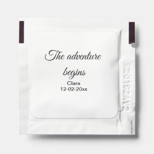 The adventure begins add name date year place hand sanitizer packet