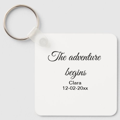 The adventure begins add name date year place keychain