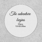 The adventure begins add name date year place