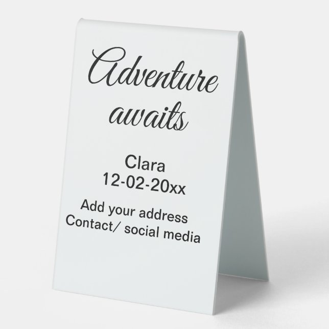 The adventure begins add name date year place table tent (Front)