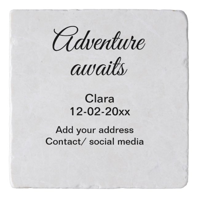 The adventure begins add name date year place trivet (Front)