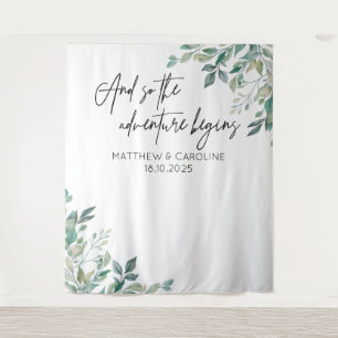 The adventure begins backdrop greenery wedding