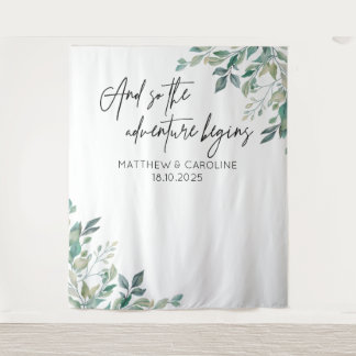 The adventure begins backdrop greenery wedding