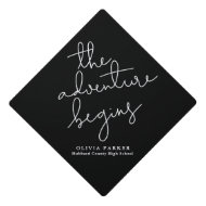 The Adventure Begins Black and White Typography Graduation Cap Topper