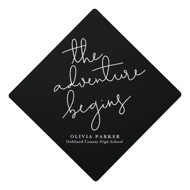 The Adventure Begins Black and White Typography Graduation Cap Topper (Front)