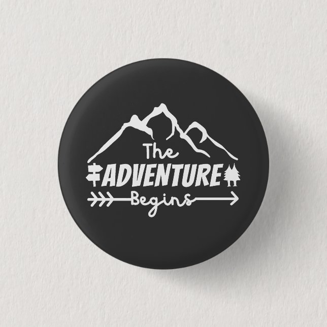 The Adventure Begins  Button (Front)