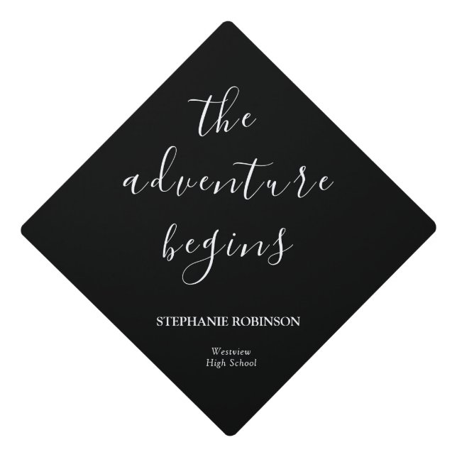 The Adventure Begins Elegant Typography  Graduation Cap Topper (Front)