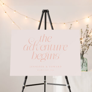 The Adventure Begins Peach Wedding Welcome Foam Board