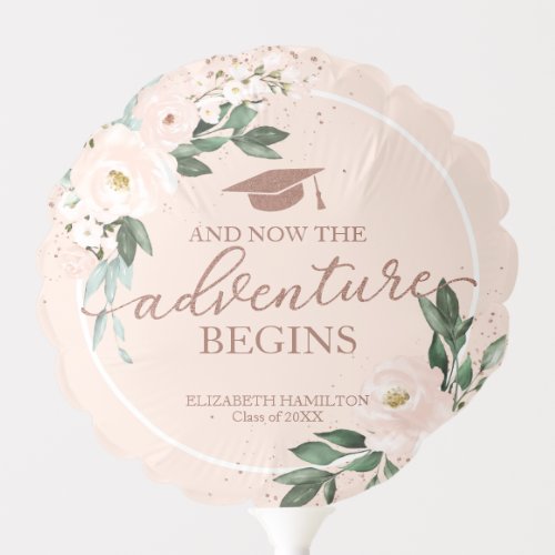 The Adventure Begins Pink Blush Floral Grad Party  Balloon