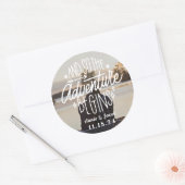 The Adventure Begins Save the Date Classic Round Sticker (Envelope)