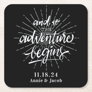 The Adventure Begins Save the Date Square Paper Coaster