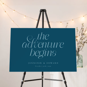 The Adventure Begins Teal Wedding Welcome Sign