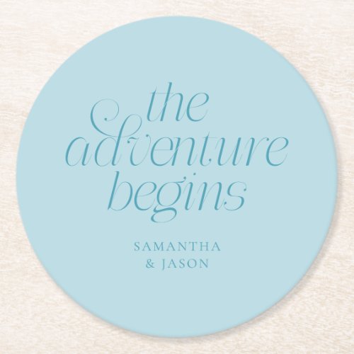 The Adventure Begins Turquoise Wedding Round Paper Coaster