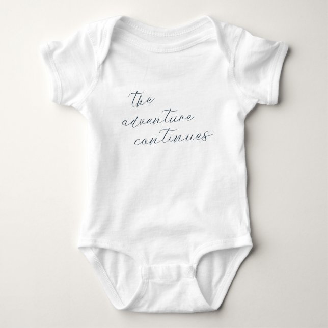 The adventure continues baby outfit baby bodysuit (Front)
