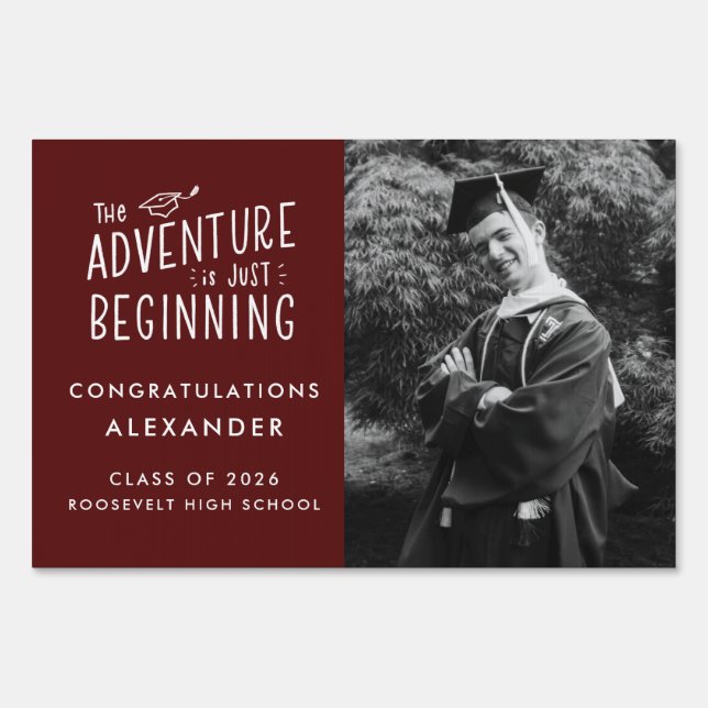 The Adventure is Just Beginning Graduation Yard Sign (Front)