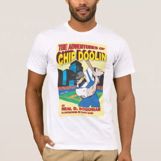 The Adventures of Chip Doolin T-Shirt