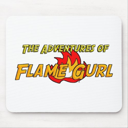 The Adventures of Flame Gurl Mouse Pad