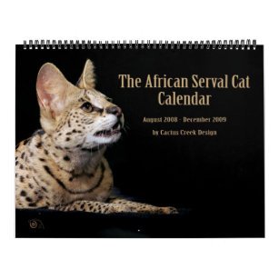 The African Serval Cat Calendar