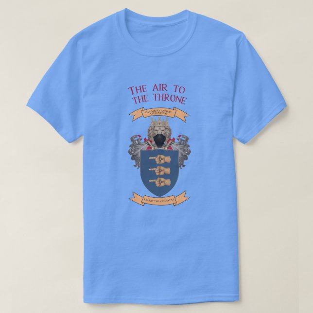 The Air to the Throne T-Shirt (Design Front)