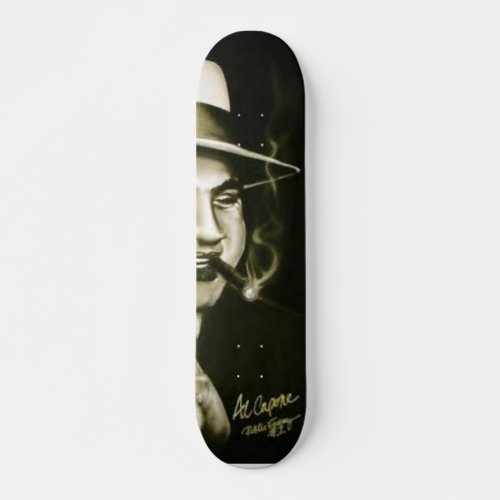 The Al Capone Scarface _ Signature Series Skateboard Deck