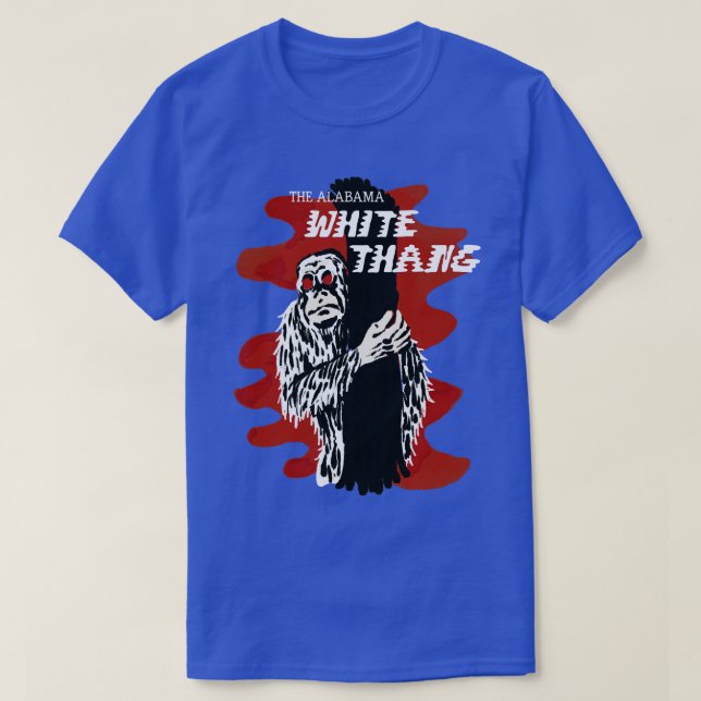 The Alabama White Thang TShirt (Design Front)